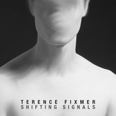 Terence Fixmer - Shifting Signals (2 LP)