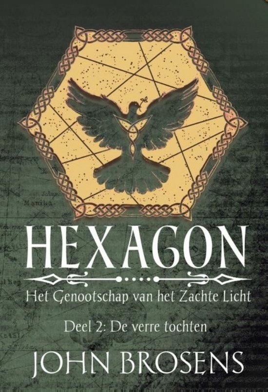 Hexagon - Het Genootschap van het Zachte Licht 2 - De verre  ... - cover