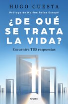 ¿De qué se trata la vida?