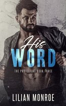 The Protector Series 3 - His Word