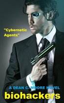 Biohackers 1 - Cybernetic Agents