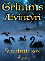 Grimmsævintýri 47 - Svanirnir sex
