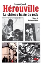 Castor Music - Hérouville, le château hanté du rock