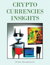 Crypto Currencies Insights