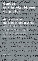 Tradition de la pensée classique - Études sur la Republique de Platon, vol. 2