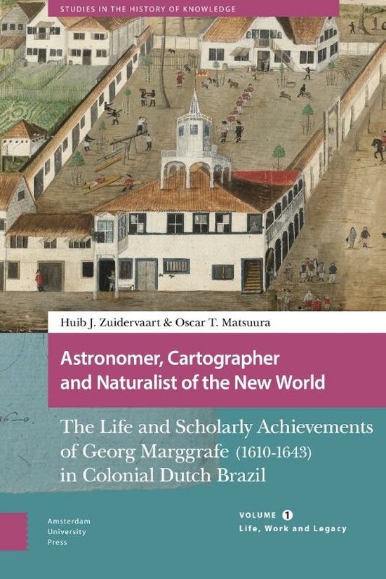 Studies in the History of Knowledge Astronomer, Cartographer and