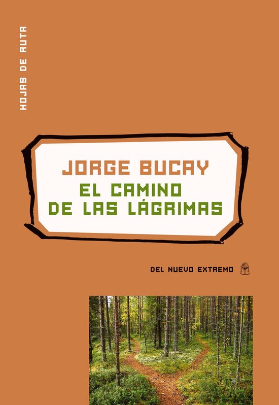 Hojas de Ruta - El camino de las lágrimas (ebook), Jorge Bucay ...