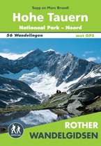 Rother Wandelgidsen - Hohe Tauern Nationaal Park-Noord
