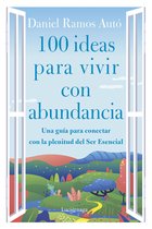 LIBROS DE CABECERA - 100 ideas para vivir con abundancia