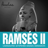 Los imprescindibles 3 - Ramsés II