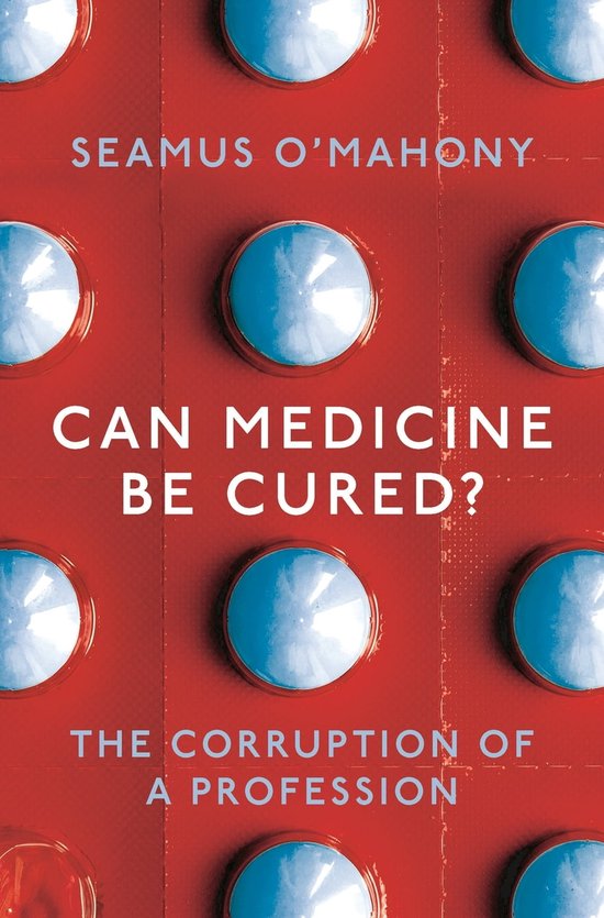 Can Medicine Be Cured? - cover