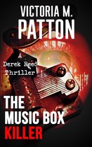 The Derek Reed Thriller Series 3 - The Music Box Killer
