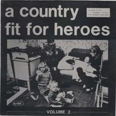 Various Artists - A Country Fit For Heroes 2 (LP)