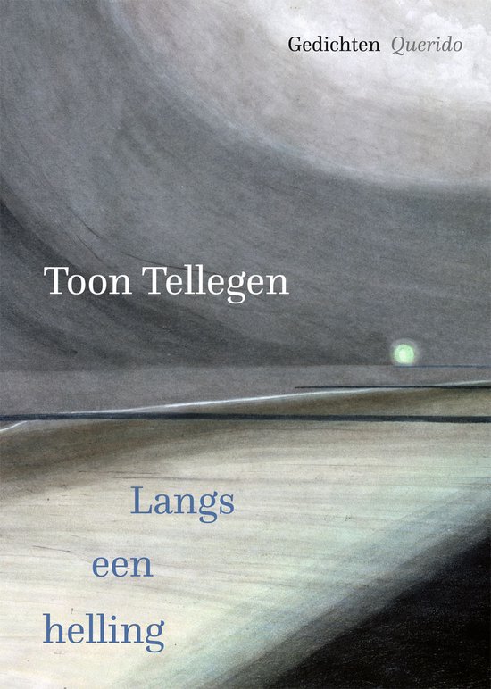 Boek "Langs een helling" van Toon Tellegen met abstracte grijze en bruine aquarel illustratie en een groene bol.