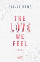 Fandom-Trilogie 3 - The Love we feel