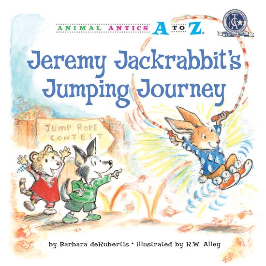 Animal Antics A to Z - Jeremy Jackrabbit's Jumping Journey - cover
