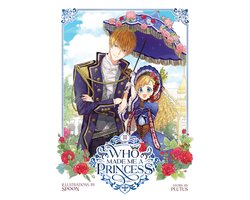 Who Made Me a Princess- Who Made Me a Princess Vol. 3