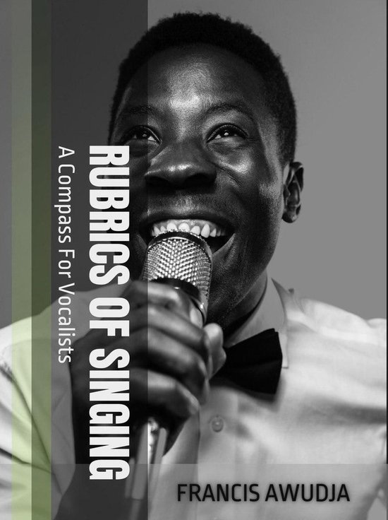 Rubrics of Singing: a Compass for Vocalists - cover