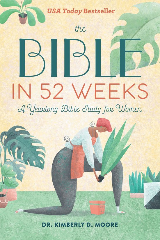 The Bible in 52 Weeks: A Yearlong Bible Study for Women - cover
