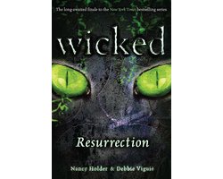 Wicked - Resurrection