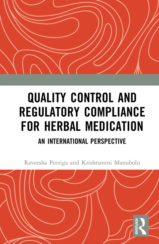 Quality Control and Regulatory Compliance for Herbal Medicat ... - cover