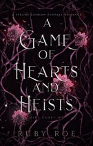 Girl Games 1 - A Game of Hearts and Heists