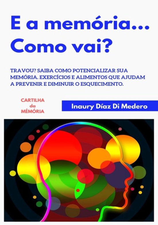 E A Memória... Como Vai? - cover