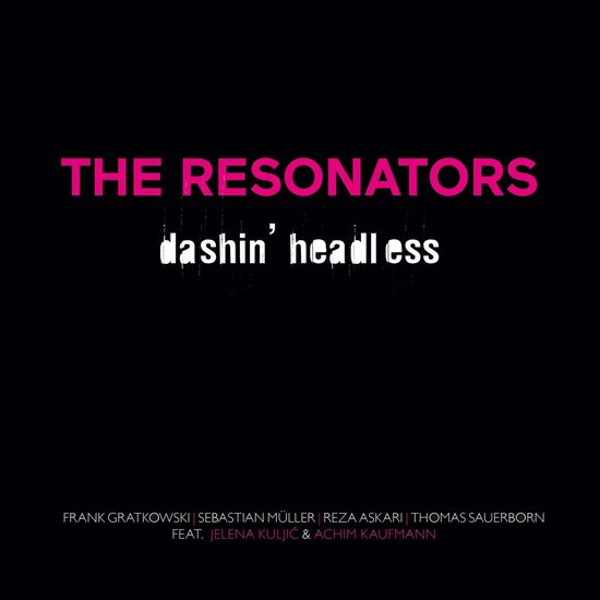 Foto: The resonators dashin headless cd 