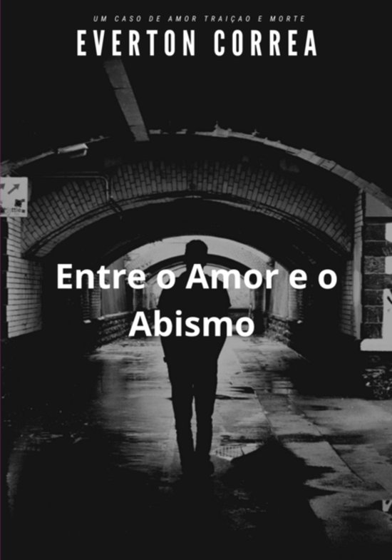 Entre O Amor E O Abismo - cover