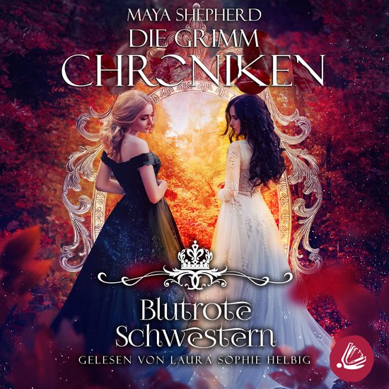 Die Grimm-Chroniken 21 – Blutrote Schwestern - cover