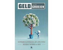 GELD LATEN GROEIEN