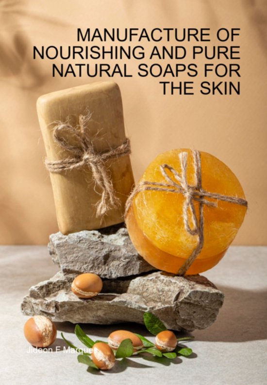 Manufacture Of Nourishing And Pure Natural Soaps For The Ski ... - cover