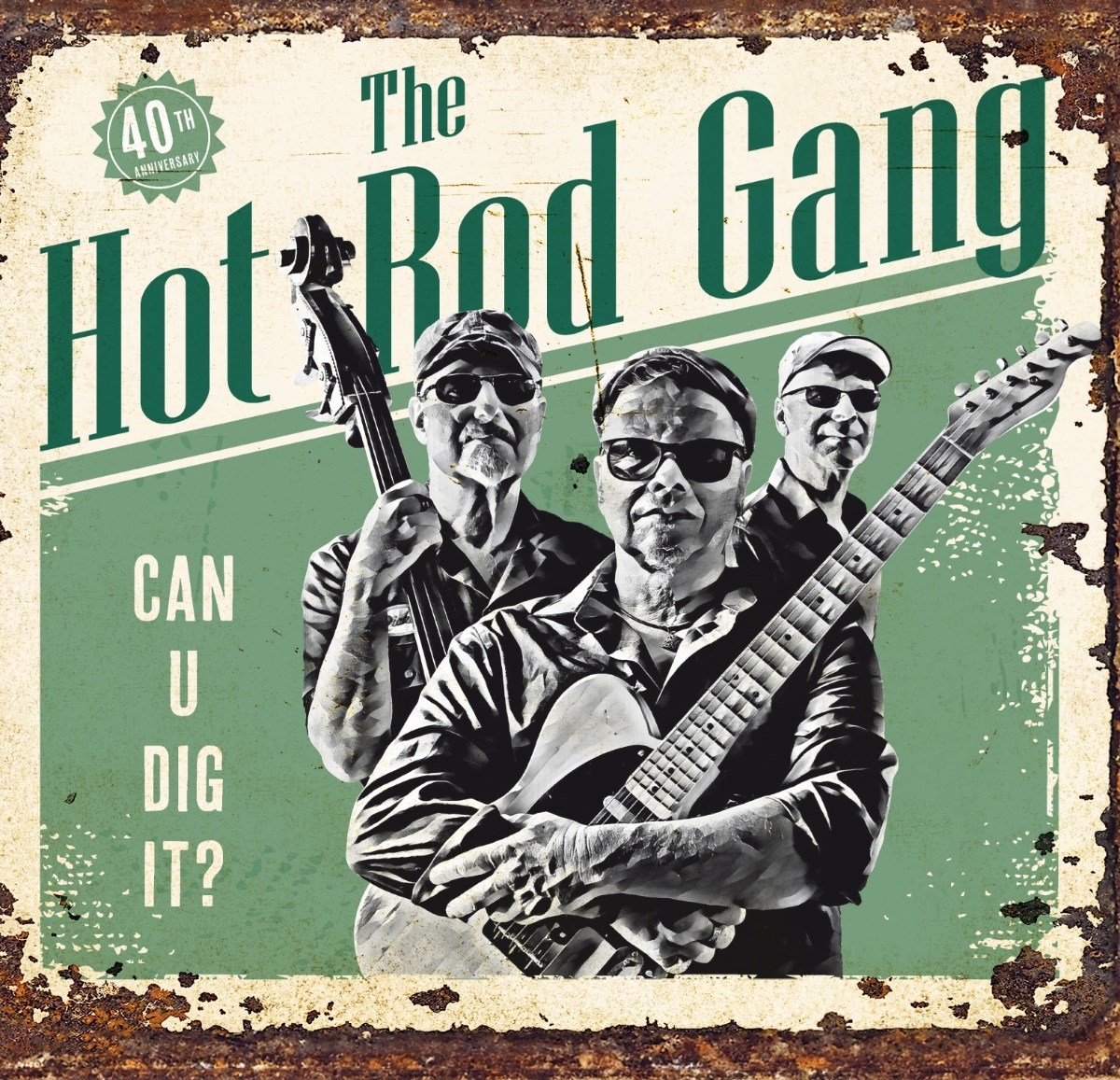 The Hot Rod Gang - Can U Dig It? (CD)