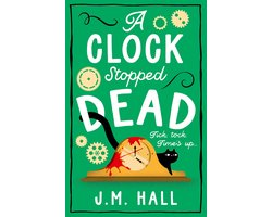 Omslag van The Retired Teacher Mysteries 3 - A Clock Stopped Dead