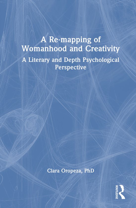 A Re-mapping of Womanhood and Creativity - cover