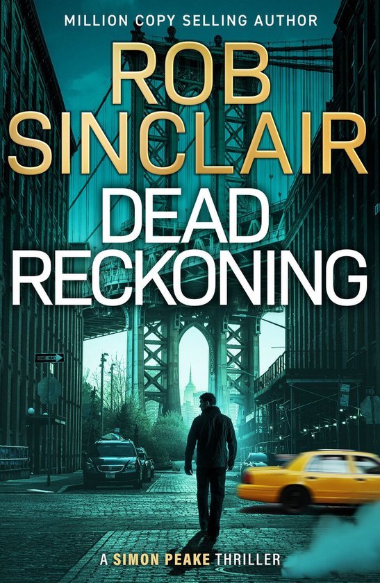 Simon Peake Thrillers 1 - Dead Reckoning - cover
