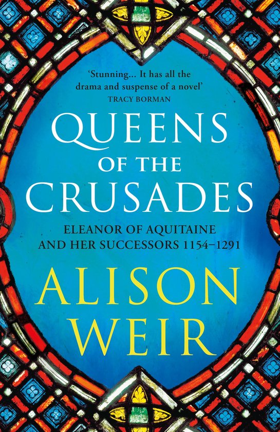 England's Medieval Queens - Queens of the Crusades - cover