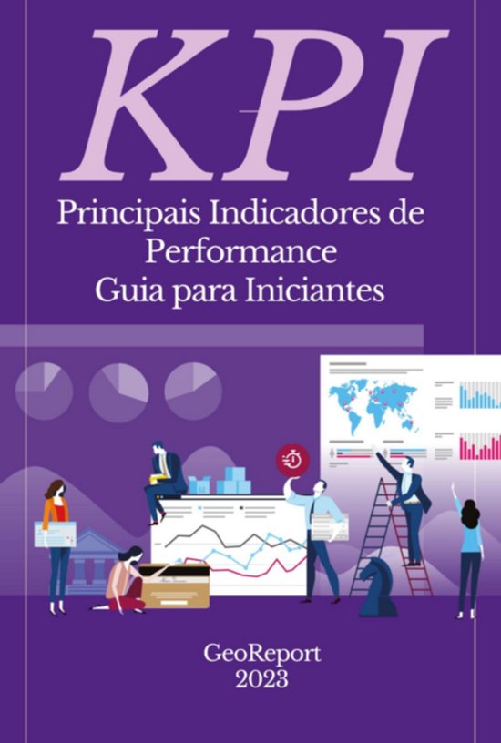 Kpi Principais Indicadores De Performance : Guia Para Inicia ... - cover