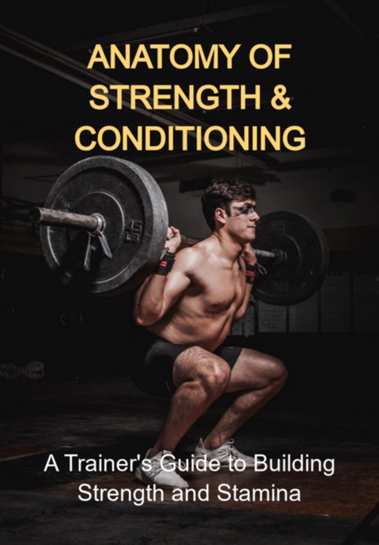 Anatomy Of Strength & Conditioning - cover