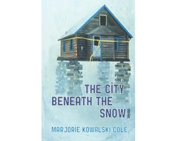 The City Beneath the Snow