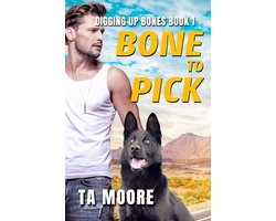 Digging up Bones 1 - Bone to Pick