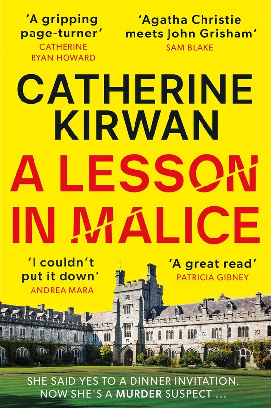 Boek 'A Lesson in Malice' van Catherine Kirwan. Gele omslag met tekst en afbeelding van een gebouw.