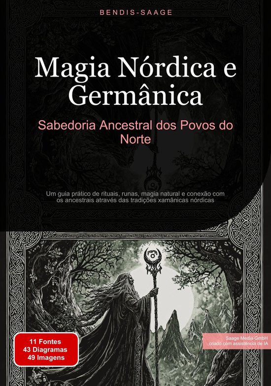 Magia Nórdica e Germânica: Sabedoria Ancestral dos Povos d ... - cover