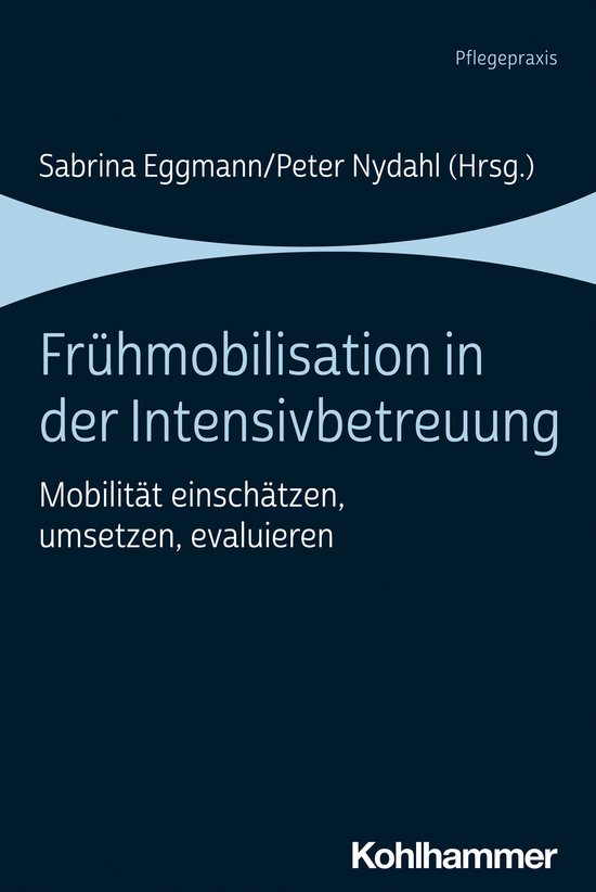 Frühmobilisation in der Intensivbetreuung - cover