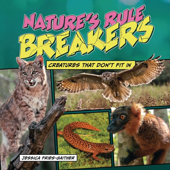 Nature's Rule Breakers - cover
