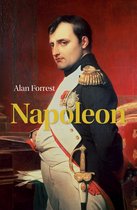 Minor Geschiedenis Biografie Napoleon - Alan Forrest
