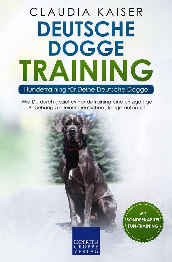 Deutsche Dogge Training - Hundetraining für Deine Deutsche  ... - cover