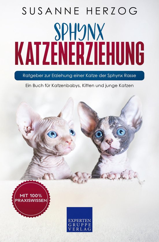 Sphynx Katzenerziehung - Ratgeber zur Erziehung einer Katze  ... - cover