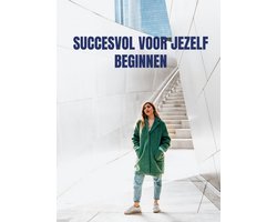 Succesvol voor jezelf beginnen