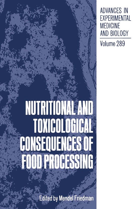 Nutritional and Toxicological Consequences of Food Processin ... - cover